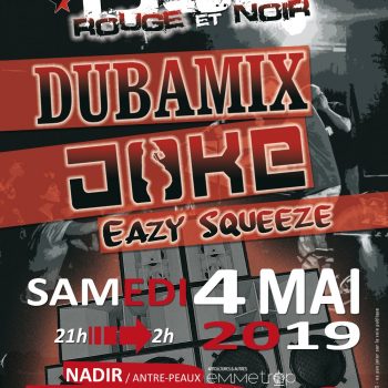 2019_05_04---Dubamix Joke @Bourges Nadir