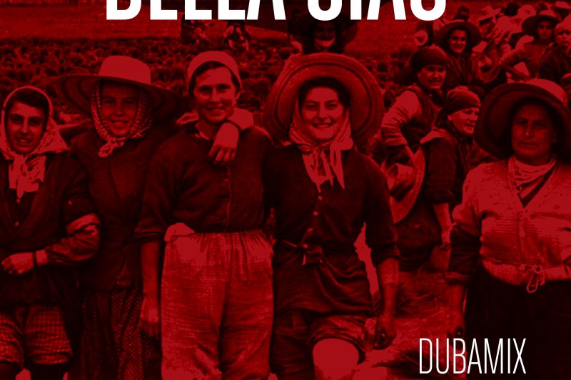 Dubamix Bella Ciao feat Dubioza Kolektiv