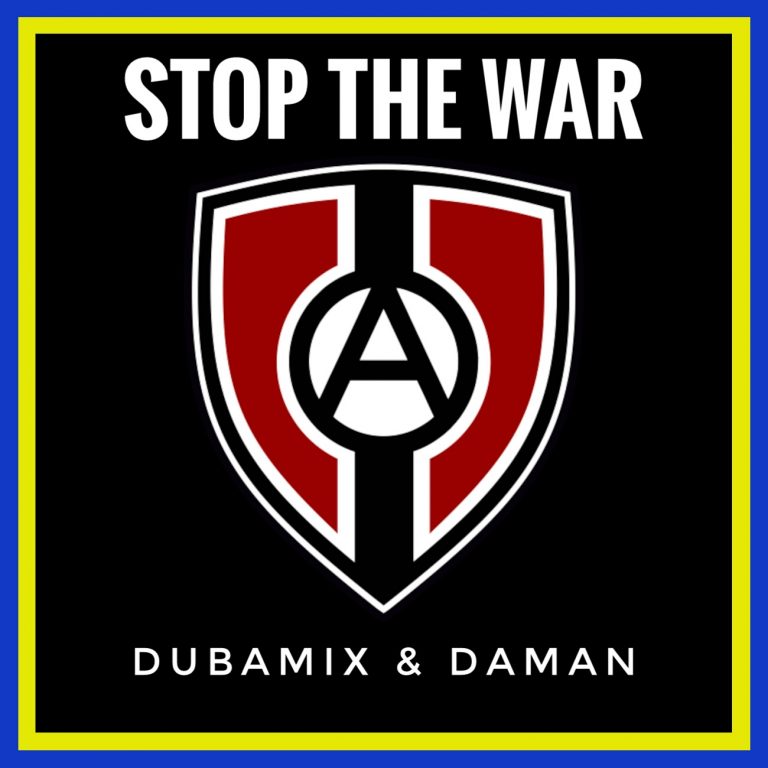 Dubamix & Daman - Stop The War