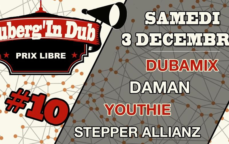 Auberg'in Dub #10 Dubamix Daman Youthie Stepper Allianz