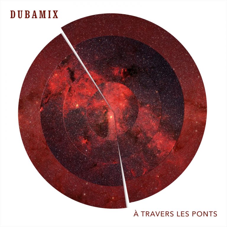 Dubamix A travers les ponts
